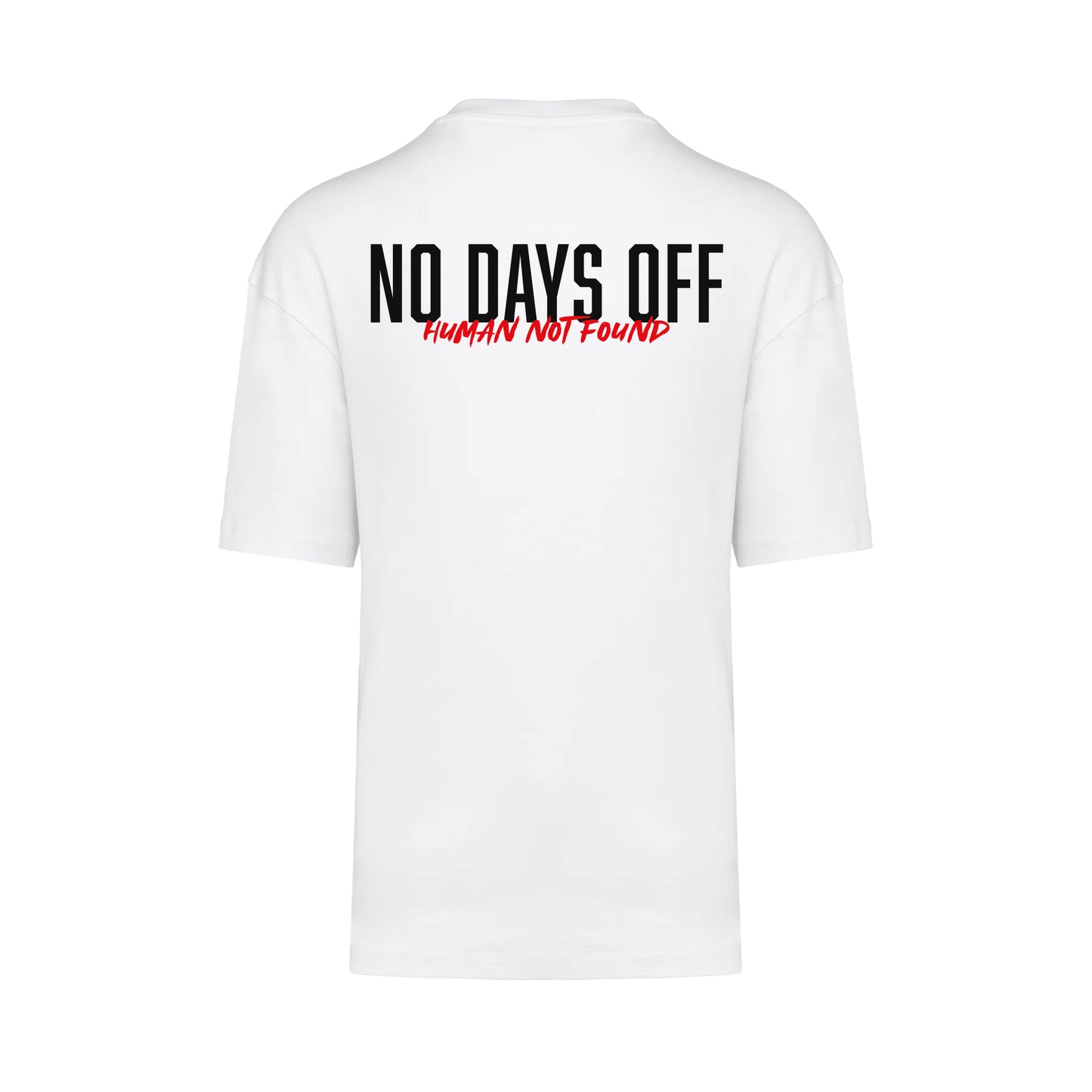 NO DAYS OFF